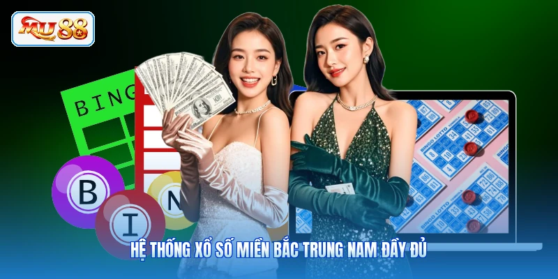 Hệ thống xổ số miền Bắc Trung Nam đầy đủ