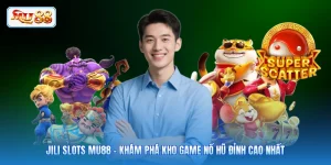 JILI Slots MU88 - Khám Phá Kho Game Nổ Hũ Đỉnh Cao Nhất